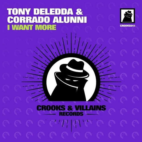 Tony Deledda, Corrado Alunni - I Want More [CROOKS041]